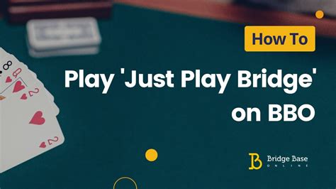 bbo bridge base online free